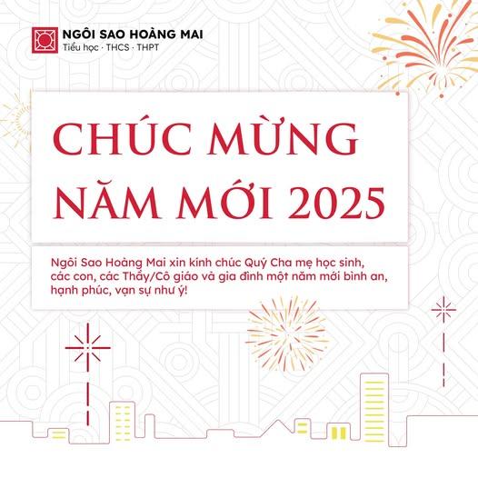 Trường Ngôi sao Hoàng Mai chúc mừng năm mới 2025