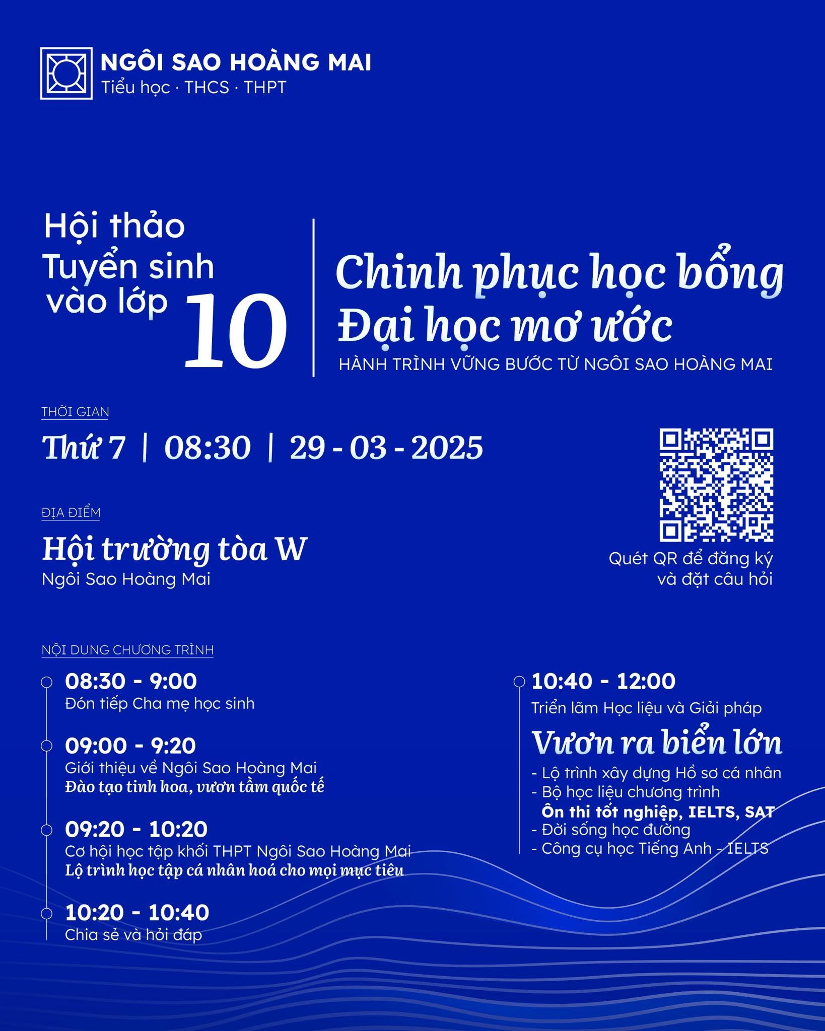 Chương trình hội thảo tuyển sinh vào lớp 10: Chinh phục học bổng đại học mơ ước - hành trình vững bước từ Ngôi sao Hoàng Mai