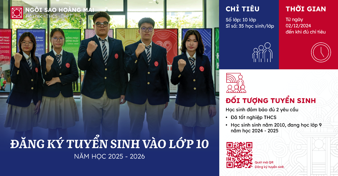 Ngôi sao Hoàng Mai thông báo đăng ký tuyển sinh lớp 10 năm học 2025 - 2026